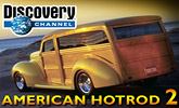 American Hotrod 2 - Boyd Coddington stavia nov� r�chle stroje iba pre Discovery Channel !