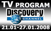 Program Discovery Channel od 21. � 27. janu�ra 2008