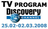 Program Discovery Channel od 25. feb. � 2. marec 2008