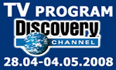 Program Discovery Channel od 28. apr�la do 4. m�ja 2008