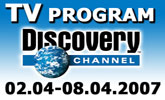 Program Discovery Channel od 2. apr�la � 8. apr�la 2007