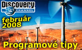 Discovery Channel - programov� tipy na mesiac febru�r 2008.