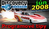 Discovery Channel - programov� tipy na mesiac j�n 2008.