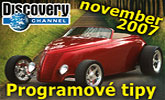 Discovery Channel - programov� tipy na mesiac november 2007.
