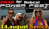 14. august, letisko Senica BOBCAT POWER FEST vol.3 z�vere�n� kolo �ampion�tu