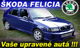 Va�e upraven� aut�: �koda Felicia tuning by Shagi !