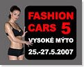 Fashion Cars Vysok� M�to